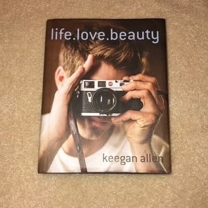 life. love. beauty. by Keegan Allen